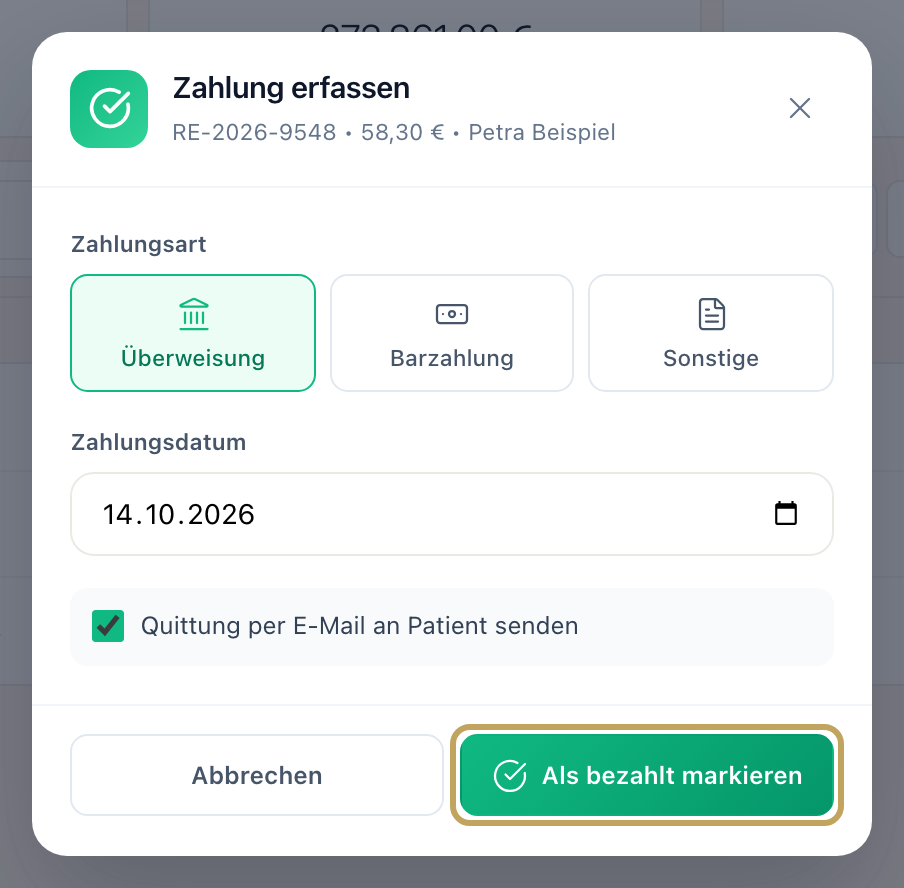 Fenster „Zahlung erfassen“ mit Zahlungsart „Überweisung“, Zahlungsdatum, Haken „Quittung per E-Mail an Patient senden“ und „Als bezahlt markieren“