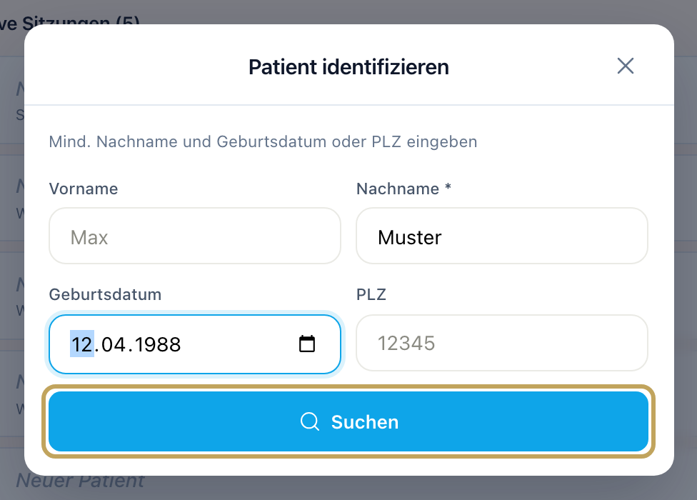 Fenster „Patient identifizieren“ mit ausgefüllter Suche: Nachname, Geburtsdatum, Hinweis zur Mindestangabe und „Suchen“